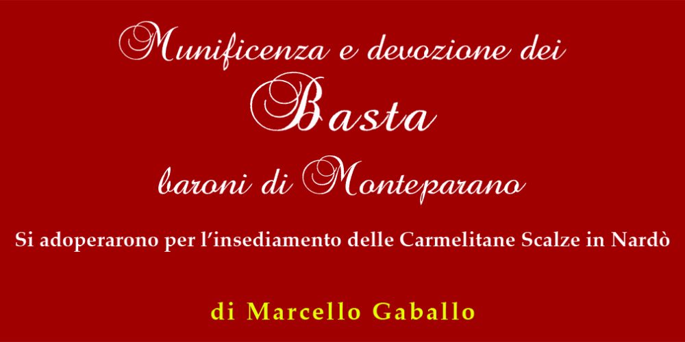 Munificenza e devozione dei Basta